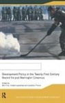 Ben (School of Oriental and African Studies Fine, Ben Lapavitsas Fine, Costas Pincus Lapavitsas, Ben Fine, Ben (School of Oriental and African Studies Fine, Fine Ben... - Development Policy in the Twenty-First Century