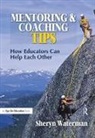 Spencer Waterman, Sheryn Spencer-Waterman, Spencer-Waterman Sheryn - Mentoring and Coaching Tips