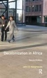 HARGREAVES, John D Hargreaves, John D. Hargreaves - Decolonization in Africa