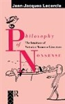 LECERCLE, Jean-Jacques Lecercle - Philosophy of Nonsense