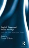 Pramod K. Nayar, Pramod K. (University of Hyderabad Nayar, Pramod K. Nayar, Pramod K. (University of Hyderabad Nayar, Nayar Pramod K. - English Siege and Prison Writings