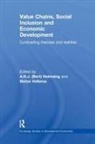 A. H. J. Vellema Helmsing, A.h.j. Vellema Helmsing, A H J Helmsing, A. H. J. Helmsing, A.H.J. Helmsing, A.H.J. (Bert) Helmsing... - Value Chains, Social Inclusion and Economic Development