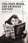 CASSIDY, Margaret Cassidy, Margaret (Adelphi University Cassidy, Margaret M. Cassidy, Cassidy Margaret - Children, Media, and American History