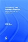 Flo, Paula Howie, Paula (George Washington University) Howie, Paula (School of Visual Arts Howie, Paula Howie, Paula (School of Visual Arts Howie... - Art Therapy With Military Populations
