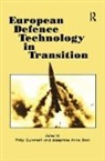 Philip Stein Gummett, Philip Gummett, Gummett Philip, Josephine Ann Stein, Stein Josephine Ann - European Defence Technology in Transition