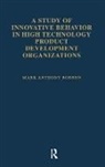 Robben, Mark Anthony Robben - Study of Innovative Behavior