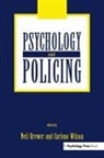 Neil Wilson Brewer, Neil Brewer, Carlene Wilson - Psychology and Policing