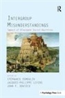 Stephanie Leyens Demoulin, Stephanie Demoulin, John F Dovidio, John F. Dovidio, Jacques-Philippe Leyens - Intergroup Misunderstandings