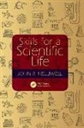 Helliwell, John R. Helliwell, John R. (University of Manchester Helliwell, Helliwell John R. - Skills for a Scientific Life
