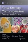 Yanbo Wang, Yanbo (Zhejiang Gongshang University Wang, Yanbo Zhang Wang, Linglin Fu, Yanbo Wang, Yanbo (Zhejiang Gongshang University Wang... - Food Spoilage Microorganisms
