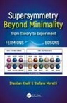 Shaaban Khalil, Shaaban (Zewail City of Science and Techno Khalil, Shaaban (Zewail City of Science and Technology Khalil, Shaaban Moretti Khalil, Khalil Shaaban, Stefano Moretti... - Supersymmetry Beyond Minimality