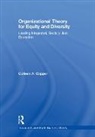 Colleen A. Capper, Colleen A. (University of Wisconsin-Madiso Capper, Colleen A. (University of Wisconsin-Madison Capper, Capper Colleen A. - Organizational Theory for Equity and Diversity