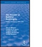 Frances M B Lynch, Frances M. B. Lynch, Alan S Milward, Alan S. Milward, Alan S. Lynch Milward, Alans Milward... - Frontier of National Sovereignty