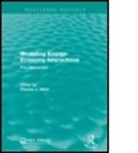 Charles J. Hitch, Hitch Charles J., Charles J. Hitch, Hitch Charles J. - Modeling Energy-Economy Interactions