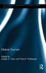 Joseph Prebensen Chen, Joseph S. Chen, Joseph S. Prebensen Chen, Nina K. Prebensen, Joseph S. Chen, Joseph S. (Indiana University Chen... - Nature Tourism