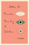 Franz Kafka, Clara Winston, Richard Winston - Letters to Friends, Family, and Editors