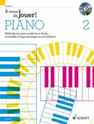 Hans-Günter Heumann - À vous de jouer! pour Piano, m. Audio-CD. Vol.2