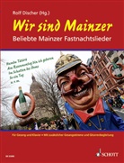 Rolf Discher - Wir sind Mainzer, Gesang und Klavier, Gitarre ad lib.