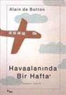 Alain de Botton - Havaalaninda Bir Hafta