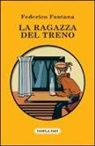 Federico Fontana - La ragazza del treno