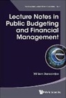 William Duncombe, William Duncombe - Lecture Notes in Public Budgeting and Financial Management