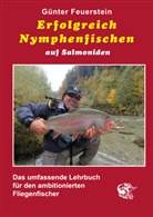 Günter Feuerstein - Erfolgreich Nymphenfischen auf Salmoniden