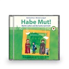 Reinhard Horn, Michael Landgraf - Habe Mut!, 1 Audio-CD (Hörbuch)
