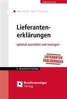 Volke Martin, Volker Martin, Martin Thorwesten - Lieferantenerklärungen optimal ausstellen und managen