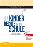 Wolfgang Edelstein, Lotha Krappmann, Lothar Krappmann, Sonja Student - Kinderrechte in die Schule