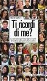Gianni Golfera - Ti ricordi di me? Le tecniche per ricordare i nomi di tutte le persone che incontri