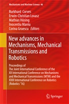 Burkhard Corves, Burkhard J. Corves, Corina Gruescu, Mathias Hüsing, Mathias Hüsing et al, Erwin-Christia Lovasz... - New Advances in Mechanisms, Mechanical Transmissions and Robotics