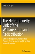 Udaya R. Wagle, Udaya R Waglé, Udaya R. Waglé - The Heterogeneity Link of the Welfare State and Redistribution