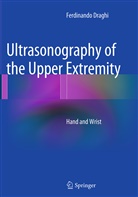 Ferdinando Draghi - Ultrasonography of the Upper Extremity
