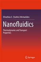 Efstathios E (Stathis) Michaelides, Efstathios E Stathis Michaelides, Efstathios E. (Stathis) Michaelides - Nanofluidics