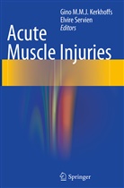 Gino M. M. J. Kerkhoffs, Gino M.M.J. Kerkhoffs, Gin M M J Kerkhoffs, Gino M M J Kerkhoffs, Servien, Servien... - Acute Muscle Injuries