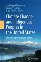 Colombi Benedict, Benedic Colombi, Benedict Colombi, Julie Koppel Maldonado, Rajul Pandya - Climate Change and Indigenous Peoples in the United States