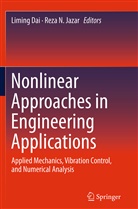 Limin Dai, Liming Dai, Reza N. Jazar, N Jazar, N Jazar - Nonlinear Approaches in Engineering Applications