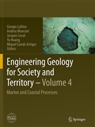 Miquel Canals Artigas, Yu Huang, Jacques Locat, Jacques Locat et al, Giorgio Lollino, Andre Manconi... - Engineering Geology for Society and Territory - Volume 4