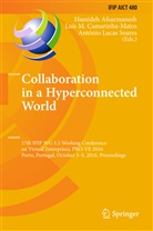 Hamideh Afsarmanesh, Luis M. Camarinha-Matos, António Lucas Soares, Lui M Camarinha-Matos, Luis M Camarinha-Matos - Collaboration in a Hyperconnected World
