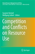 Susann Hartard, Susanne Hartard, Liebert, Liebert, Wolfgang Liebert - Competition and Conflicts on Resource Use