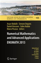Assyr Abdulle, Simon Deparis, Simone Deparis, Daniel Kressner, Daniel Kressner et al, Fabio Nobile... - Numerical Mathematics and Advanced  Applications - ENUMATH 2013