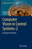 C Jain, C Jain, Margarita N. Favorskaya, Lakhmi C. Jain, Margarit N Favorskaya, Margarita N Favorskaya - Computer Vision in Control Systems-2