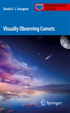 David A J Seargent, David A. J. Seargent - Visually Observing Comets