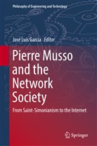 José Luís Garcia, Jos Luís Garcia, José Luís Garcia - Pierre Musso and the Network Society