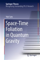Yuki Sato - Space-Time Foliation in Quantum Gravity