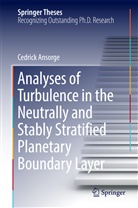 Cedrick Ansorge - Analyses of Turbulence in the Neutrally and Stably Stratified Planetary Boundary Layer