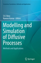 S. K. Basu, S.K. Basu, K Basu, S K Basu, Kumar, Kumar... - Modelling and Simulation of Diffusive Processes