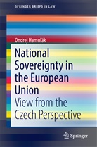 Ondrej Hamulák, Ondrej Hamuľák - National Sovereignty in the European Union