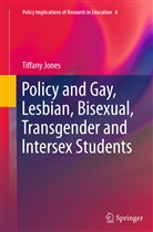 Tiffany Jones - Policy and Gay, Lesbian, Bisexual, Transgender and Intersex Students