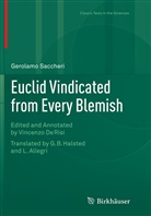 Gerolamo Saccheri, Vincenz De Risi, Vincenzo De Risi - Euclid Vindicated from Every Blemish